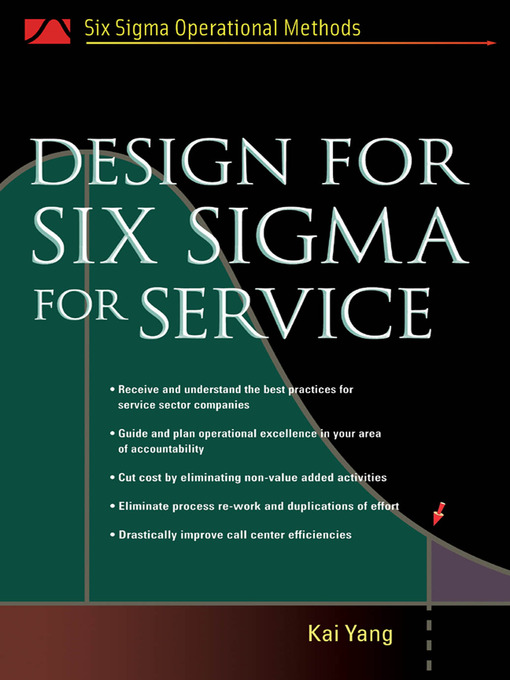 Title details for Design for Six Sigma for Service by Kai Yang - Available